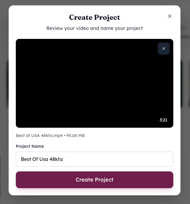 Create Project modal with video preview, file details, project name field, and Create Project button.